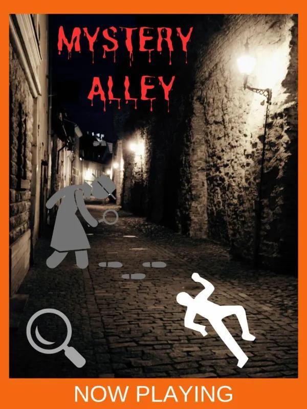 Mystery Alley CSI